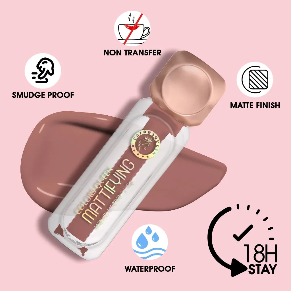 Colors Queen Mattifying Matte Liquid Lipstick