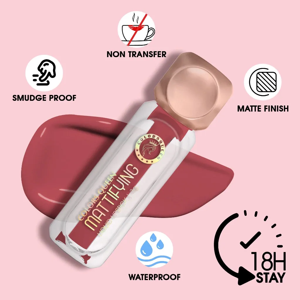 Colors Queen Mattifying Matte Liquid Lipstick