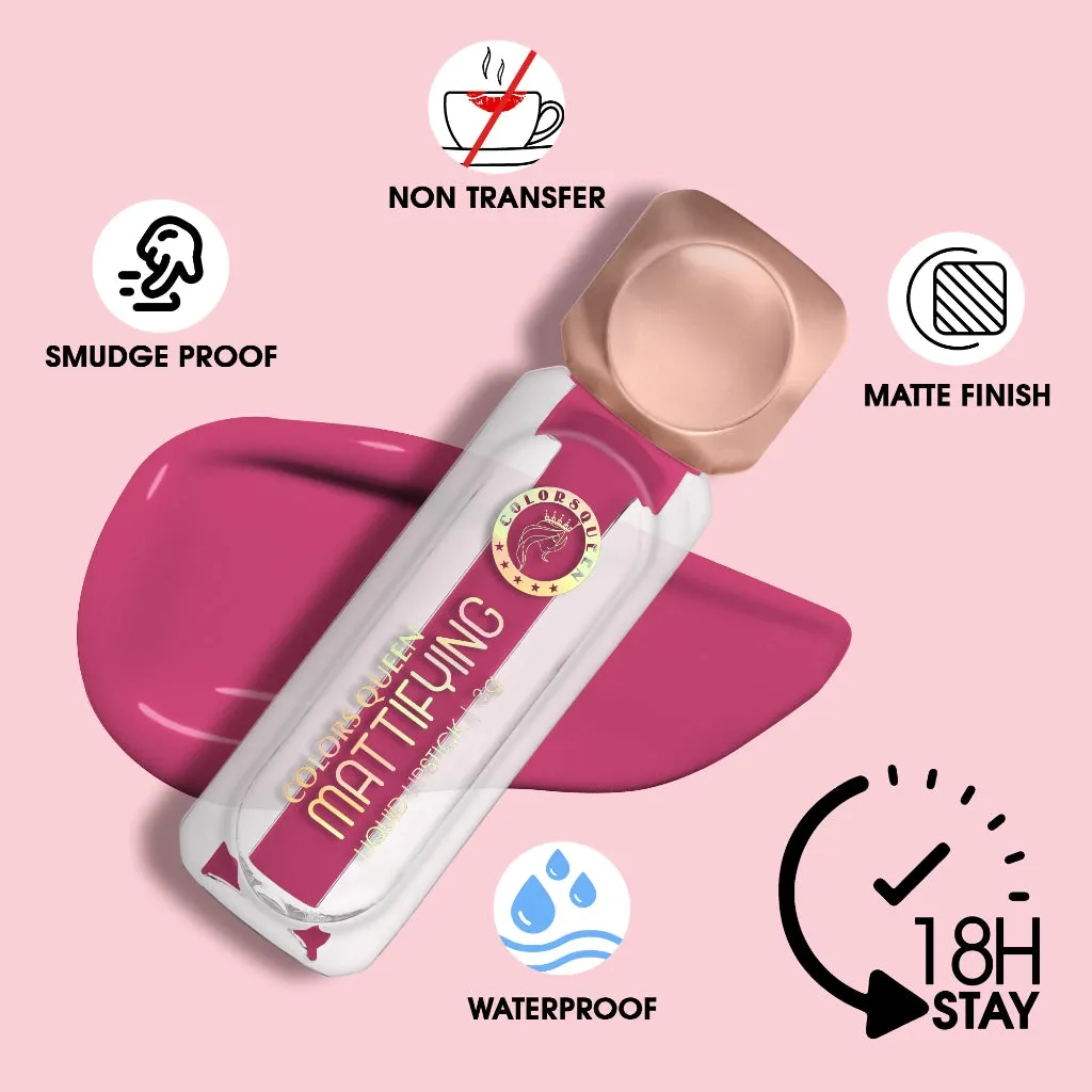 Colors Queen Mattifying Matte Liquid Lipstick