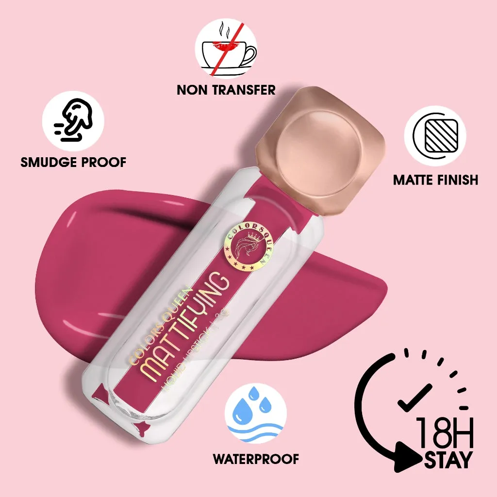 Colors Queen Mattifying Matte Liquid Lipstick