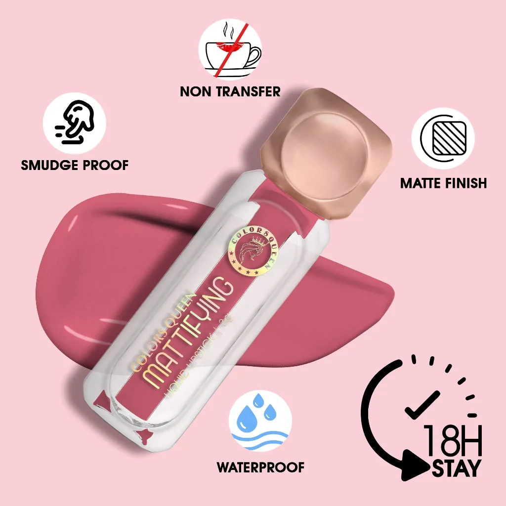 Colors Queen Mattifying Matte Liquid Lipstick