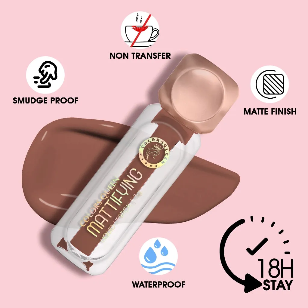 Colors Queen Mattifying Matte Liquid Lipstick