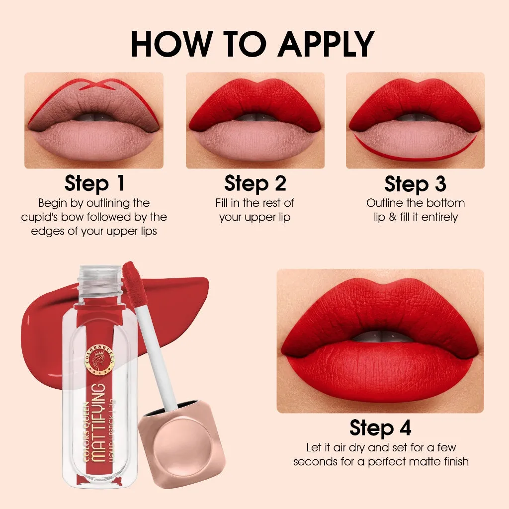 Colors Queen Mattifying Matte Liquid Lipstick