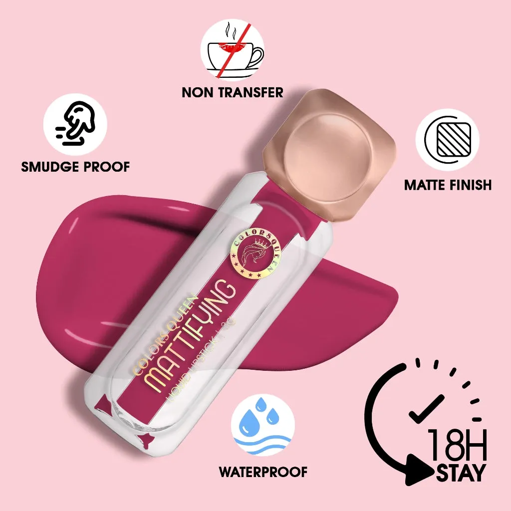 Colors Queen Mattifying Matte Liquid Lipstick